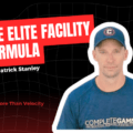 The Blueprint for Building Elite Baseball Players & Facilities with Patrick Stanley